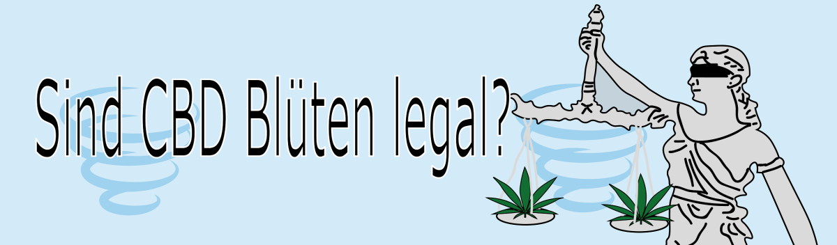 Sind CBD Blüten in Deutschland legal? - Legales Cannabis in Deutschland?