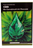 CBD - Ein Cannabinoid mit Potenzial von Dr. med. Franjo Grotenhermen